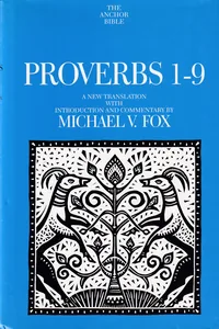 Proverbs 1-9 (Anchor Bible, Vol. 18A)