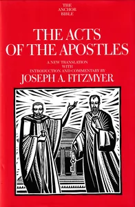 The Acts of the Apostles (Anchor Bible, Vol. 31)