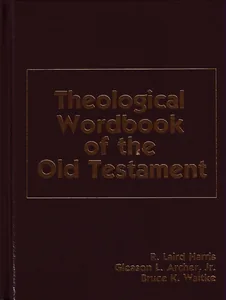 Theological Wordbook of the Old Testament (2 Volume Set) 【此產品不設海外郵寄，只提供本地上門派送】