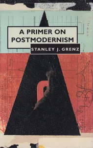 A Primer on Postmodernism
