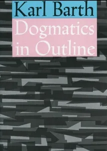 Dogmatics in Outline