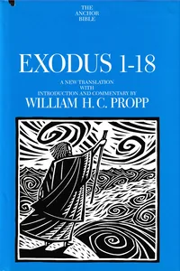 Exodus 1-18 (Anchor Bible, Vol. 2)