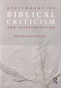 Dictionary of Biblical Criticism and Interpretation