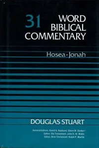 Word Biblical Commentary Vol. 31, Hosea-Jonah