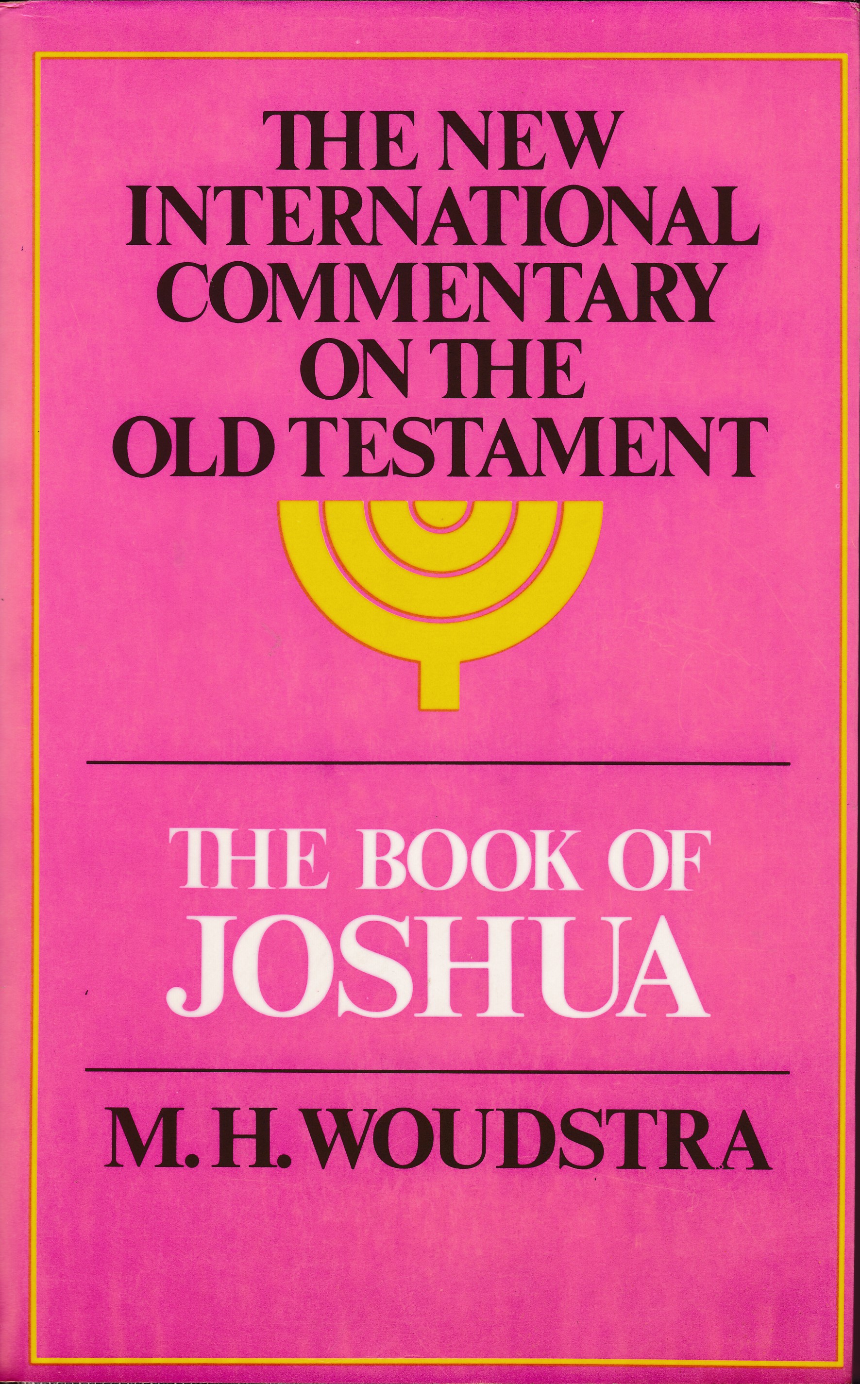 基道 BOOKFINDER - The Book of Joshua (The New International Commentary on ...